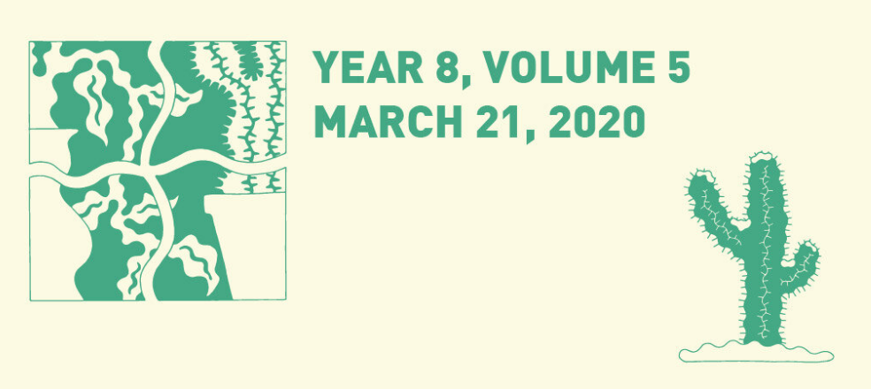 A pale yellow background with green cacti reads: Long Winter, Year 8, Volume 5, March 21, 2020