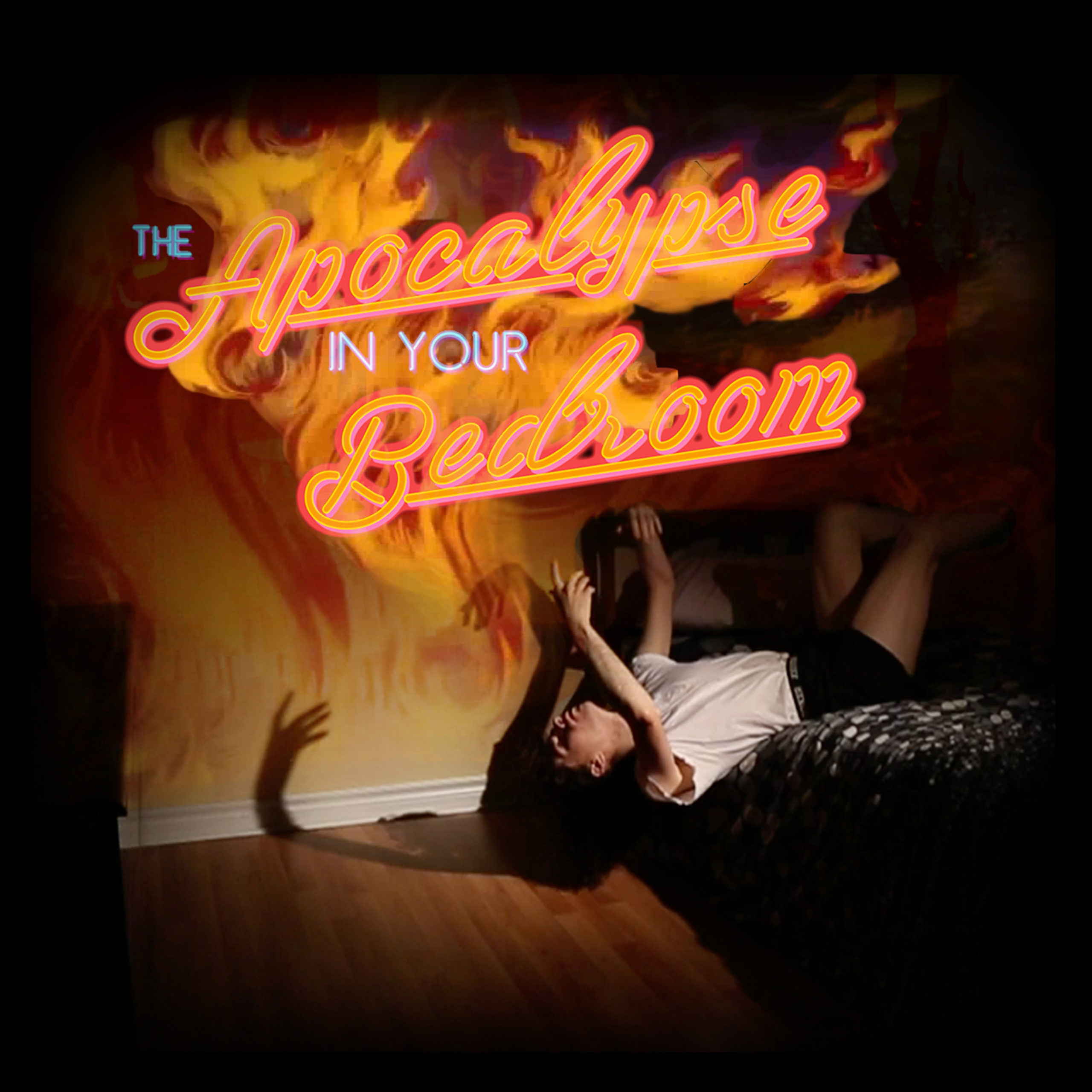 A photo collage depicting a person, positioned on their back, hanging off the bed in a darkened room. One of their hands points to flaming words “the Apocalypse in Your Bedroom” above them.