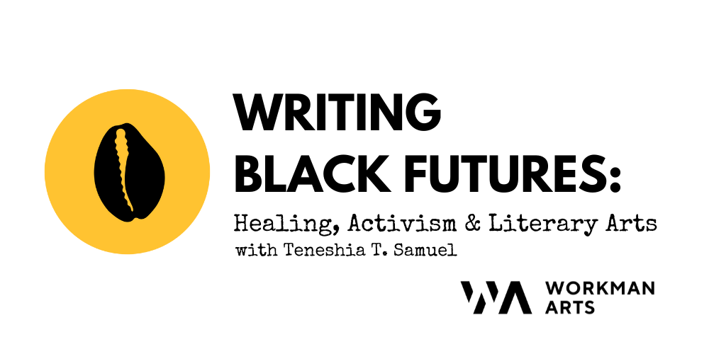 Writing Black Futures- BIPOC SPECIFIC