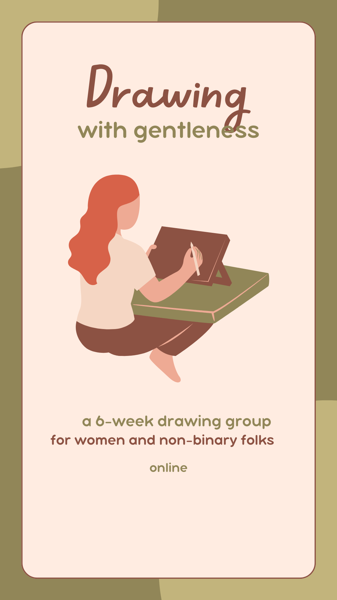 Drawing With Gentleness