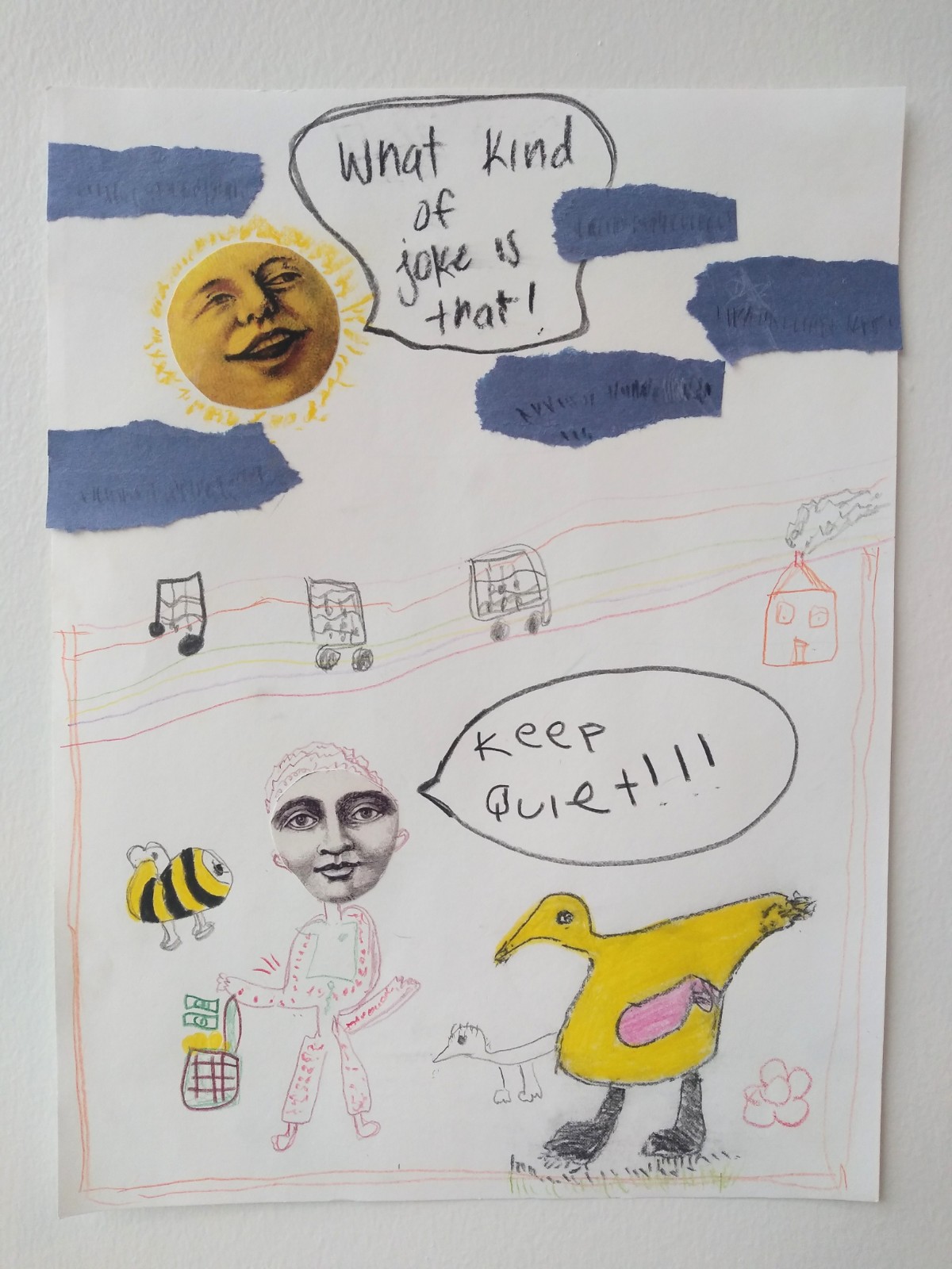A smiling moon in a speech bubble says "What kind of joke is that" and face in the center with speech bubble "Keep Quiet" these images are surrounded buy drawings of ducks, body holding a purse with money, house and musical notes.